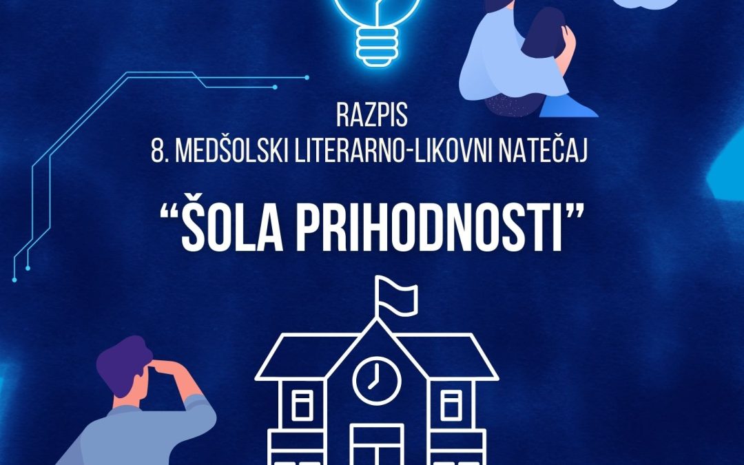 Razpis za 8. medšolski literarno-likovni natečaj